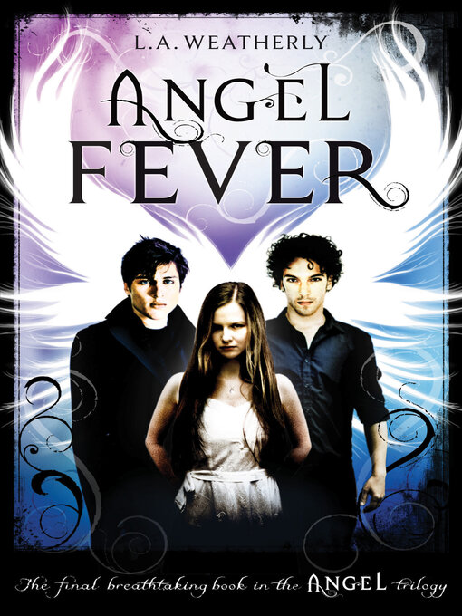 Title details for Angel Fever by L.A. Weatherly - Available
